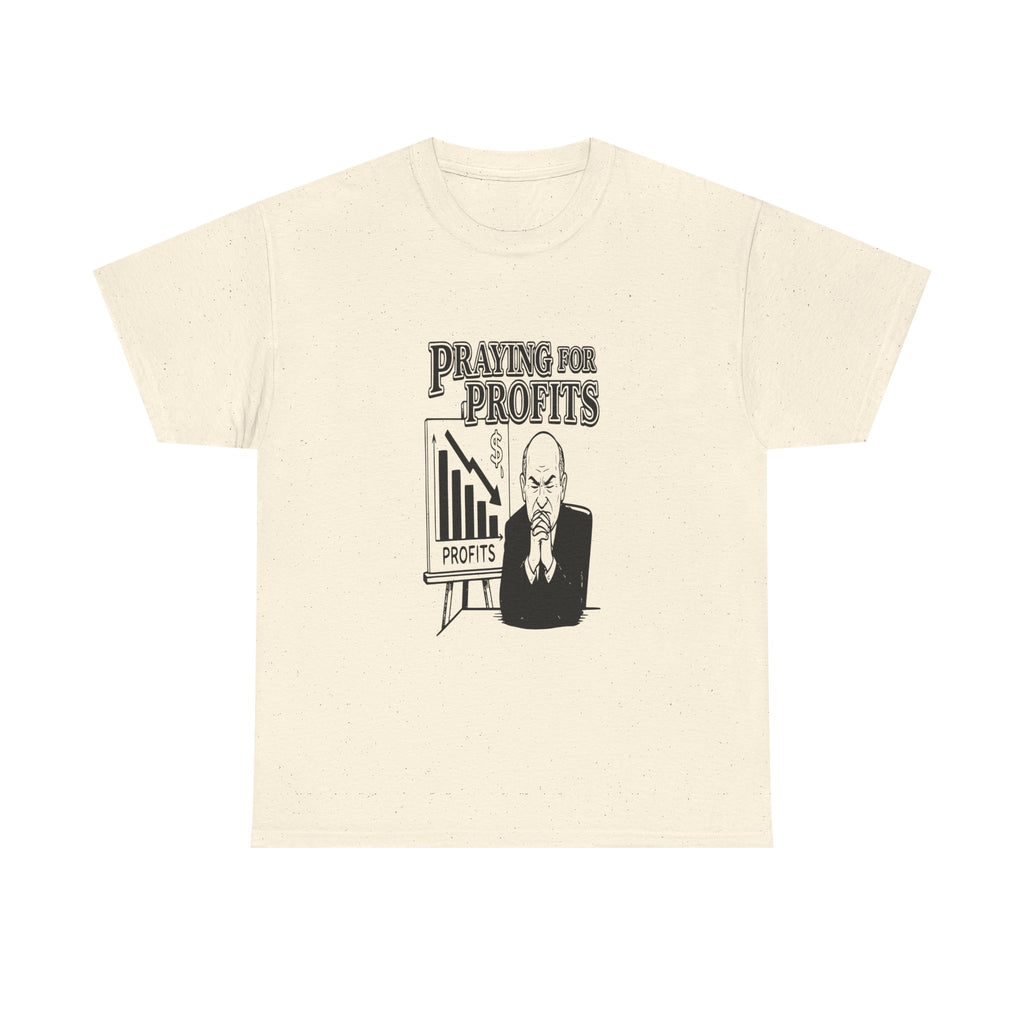Praying for Profits — Light Tee