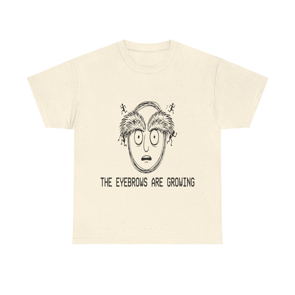 The Eyebrows Are Growing - Light Tee