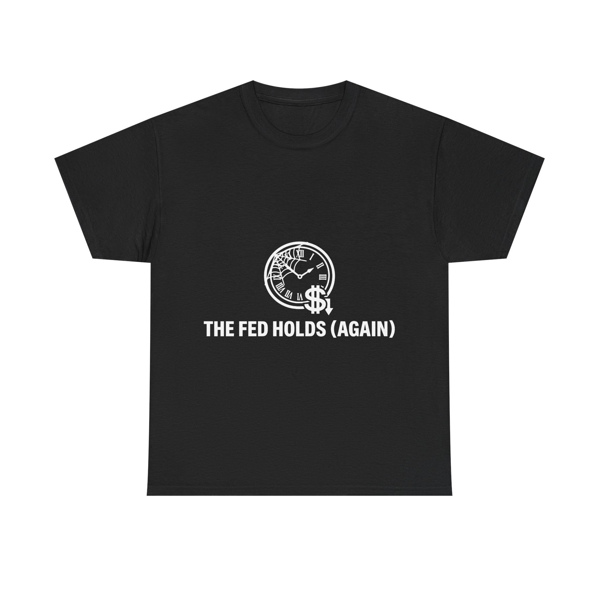 Rate Cut Hopium — The Fed Is Still Holding T-Shirt