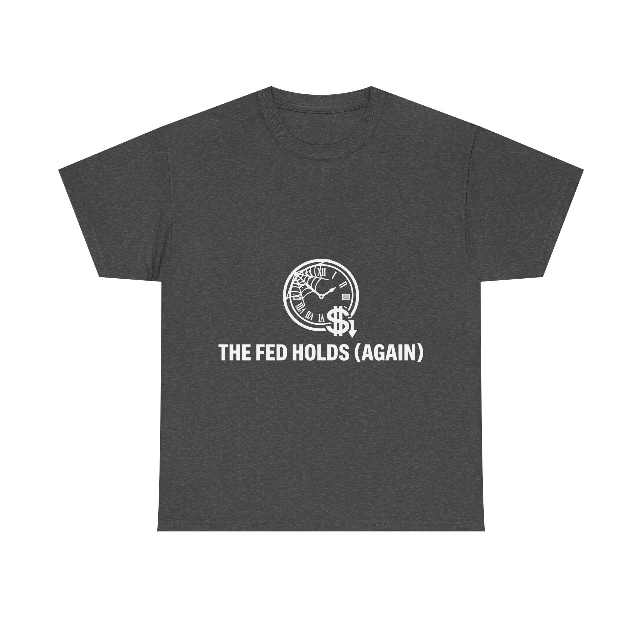 Rate Cut Hopium — The Fed Is Still Holding T-Shirt