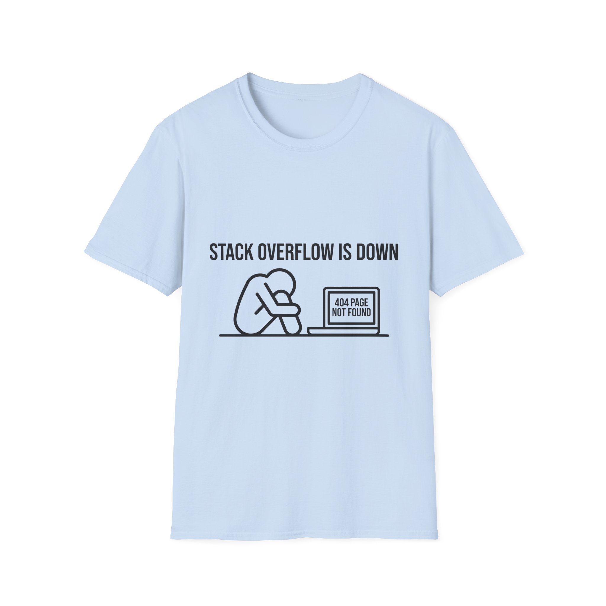 Stack Overflow Is Down Funny T-Shirt