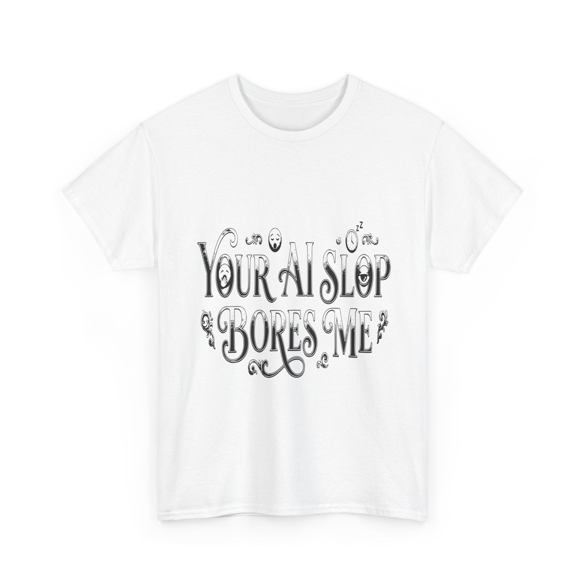 Your AI Slop Bores Me - Light Tee | Cap Riot