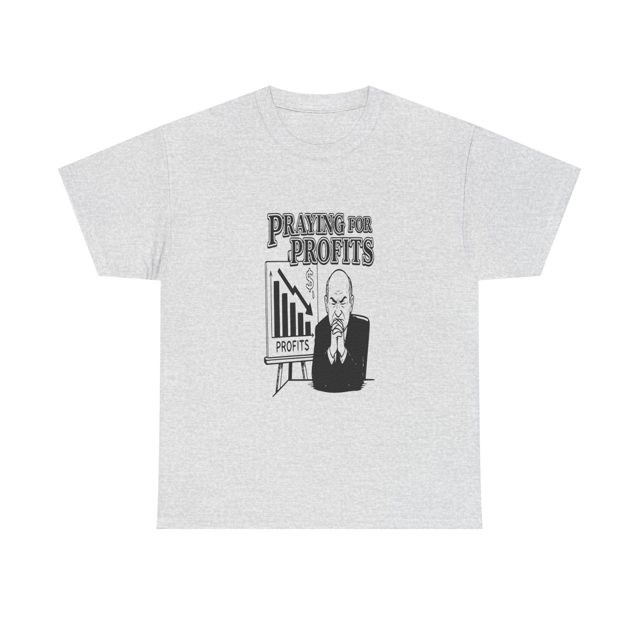 Praying for Profits — Light Tee