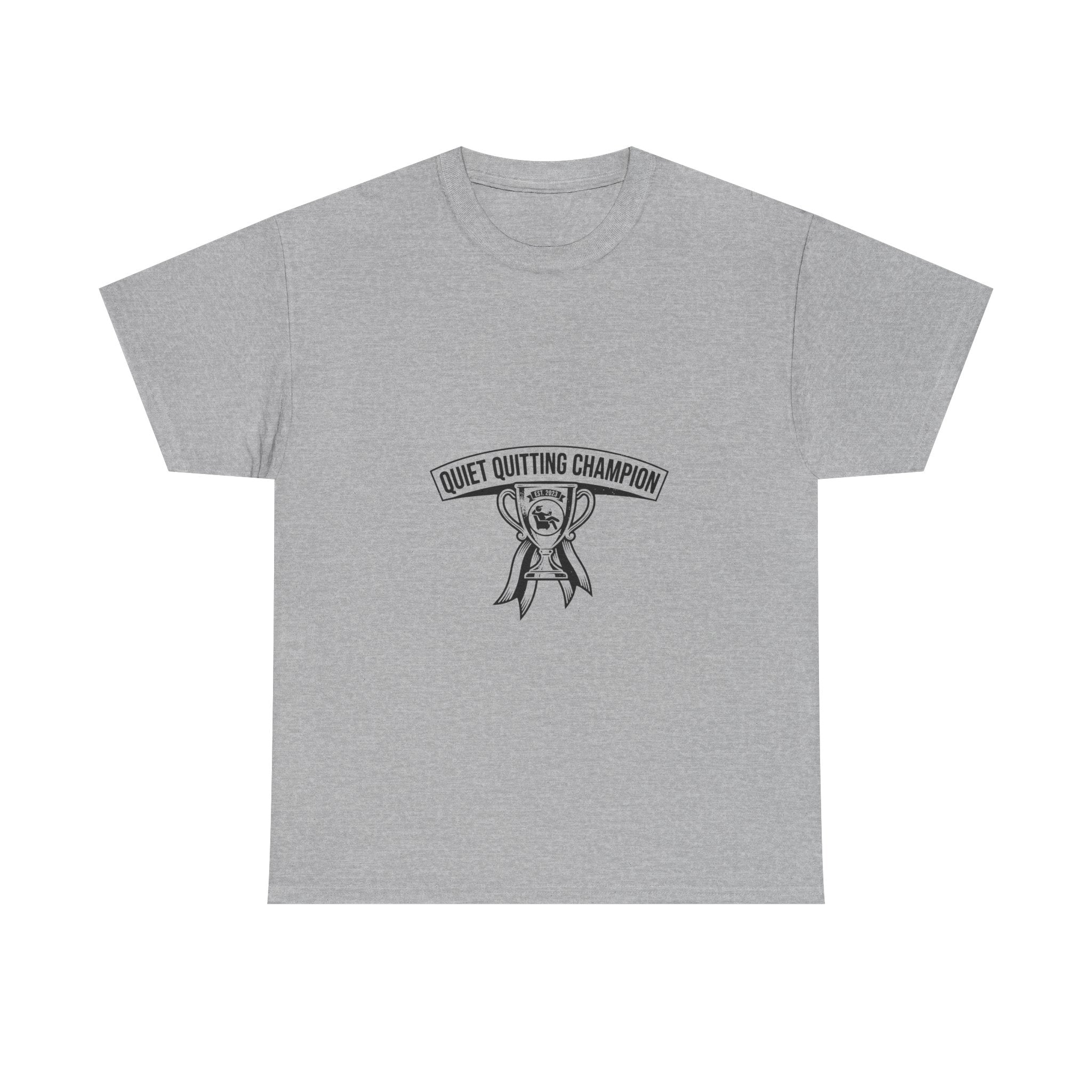 Quiet Quitting Champion (Light Tees)