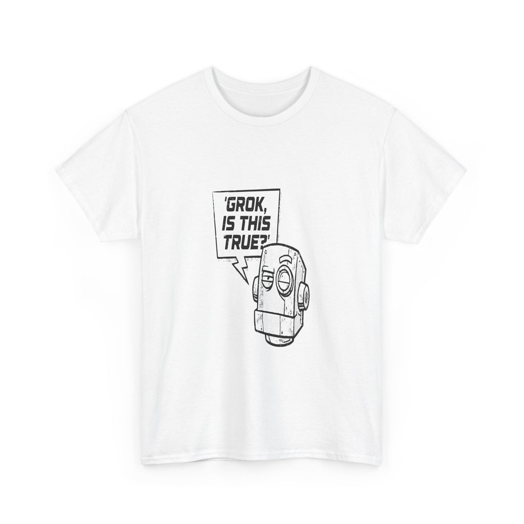 Grok Is This True — Light Tee | Cap Riot