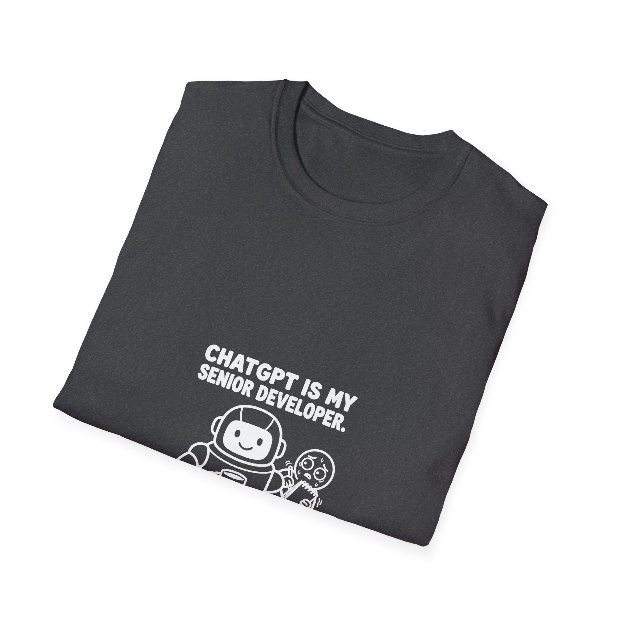 ChatGPT Is My Senior Developer Funny AI T-Shirt
