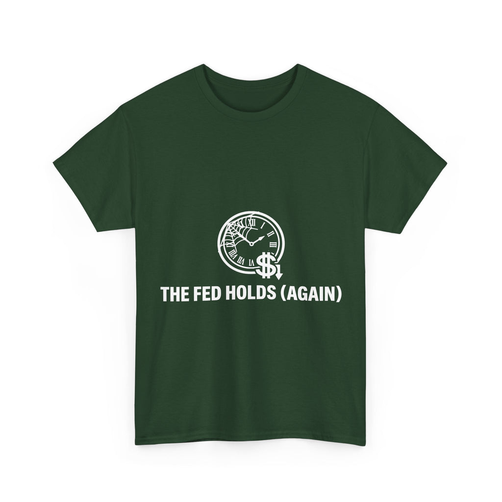 Rate Cut Hopium — The Fed Is Still Holding T-Shirt