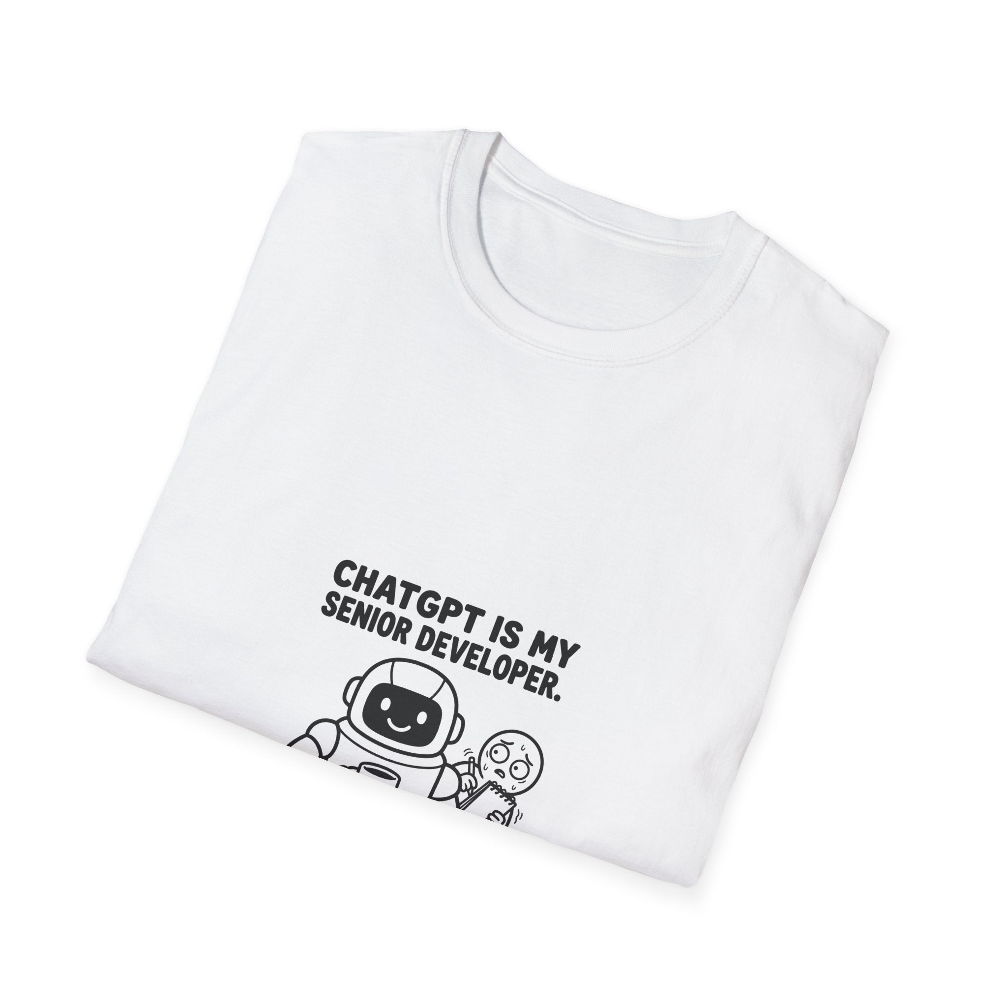 ChatGPT Is My Senior Developer Funny AI T-Shirt