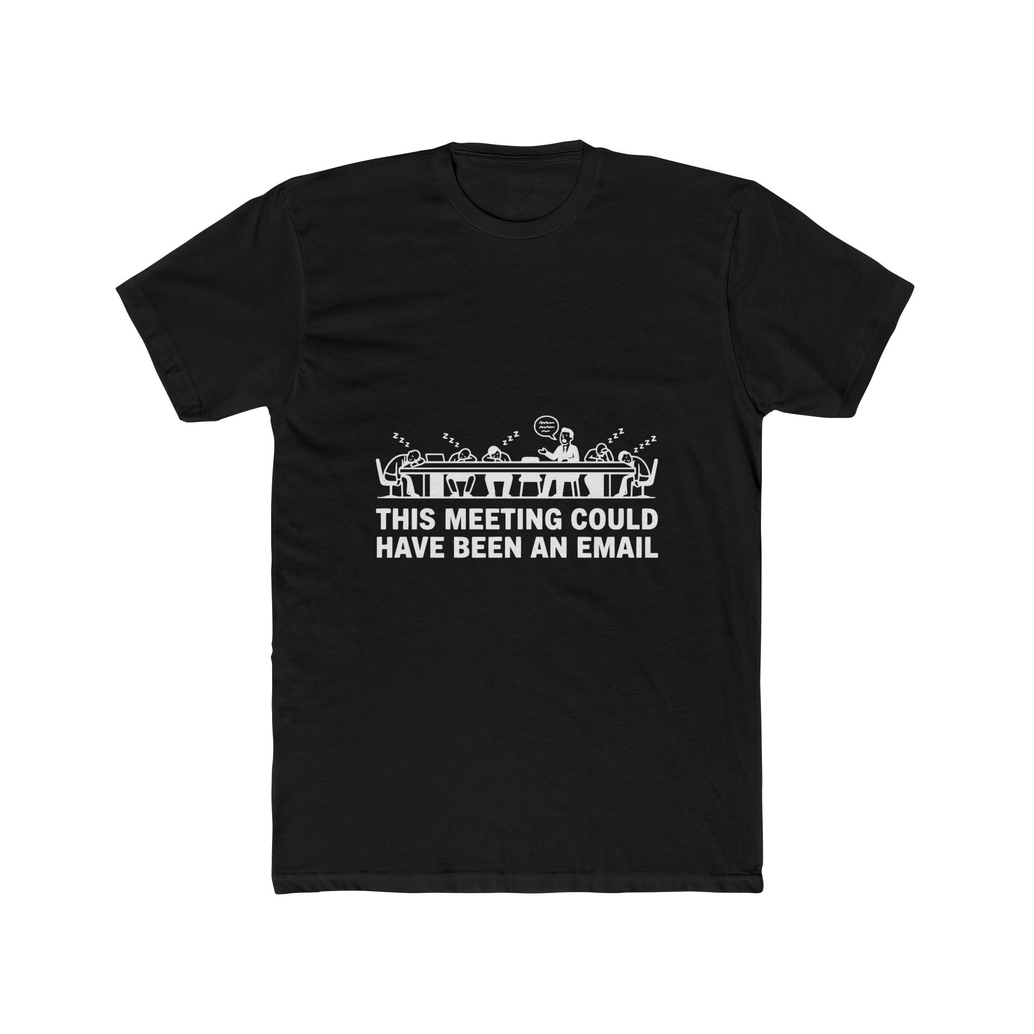 This Meeting Could Have Been An Email — Dark Tee
