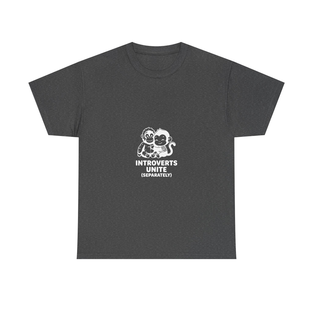 Introverts Unite (Separately) (Dark Tees)