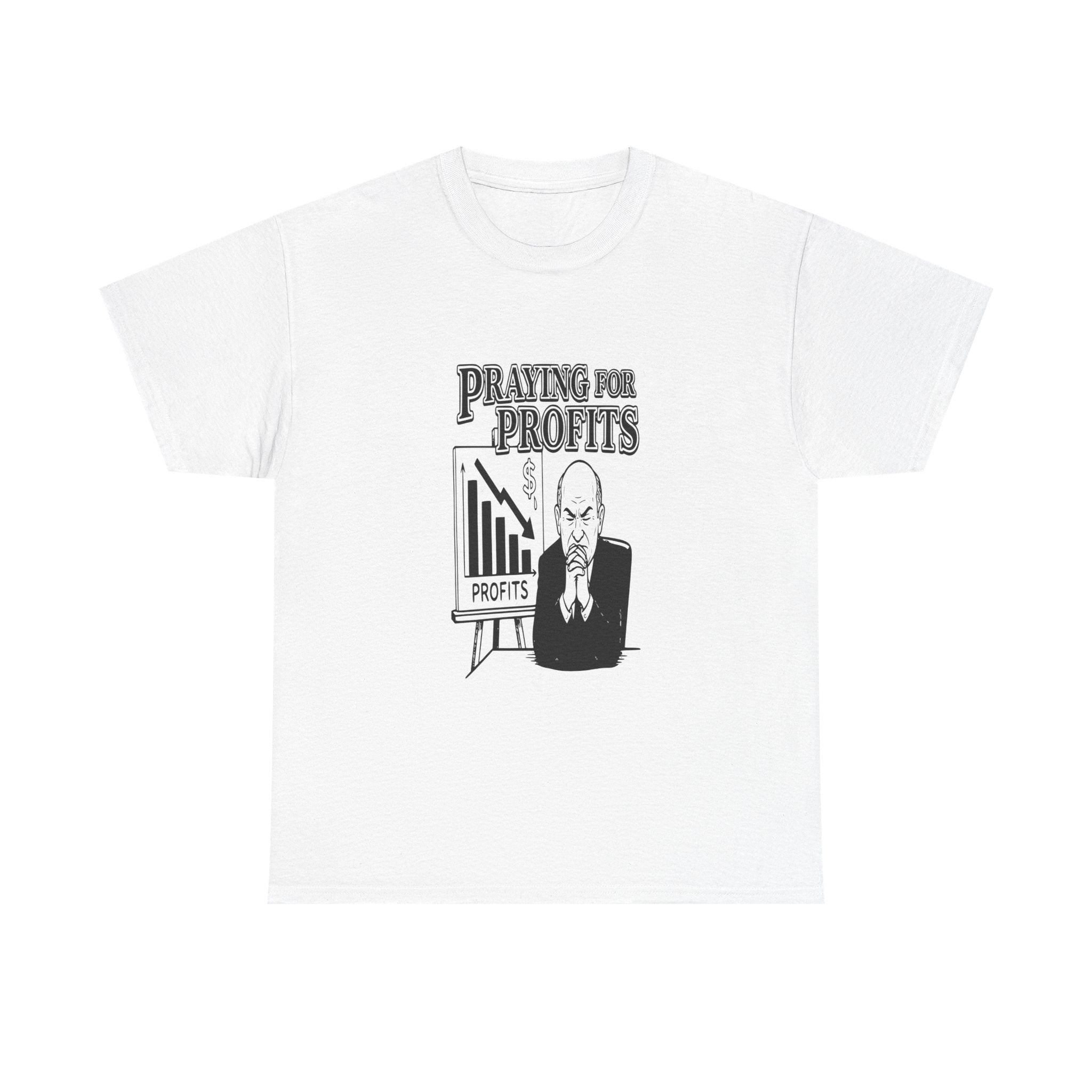Praying for Profits — Light Tee