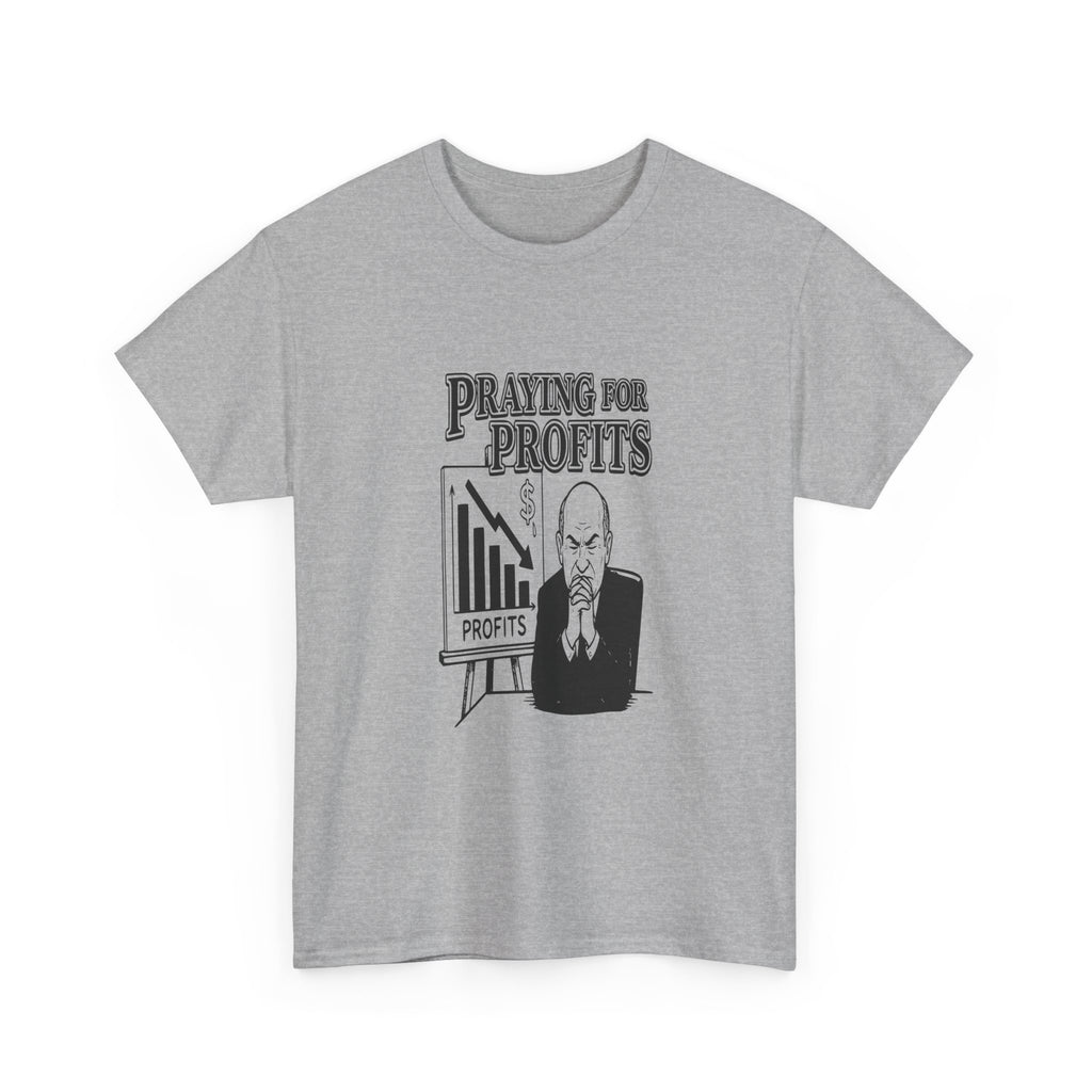 Praying for Profits — Light Tee