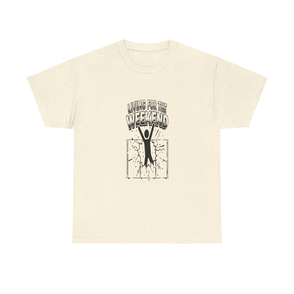 Living for the Weekend - Light Tee