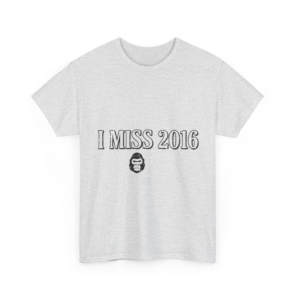 I Miss 2016 (Light Tee)