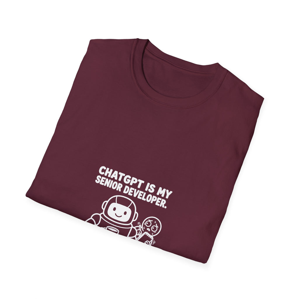 ChatGPT Is My Senior Developer Funny AI T-Shirt