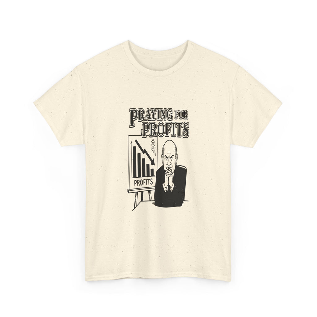 Praying for Profits — Light Tee