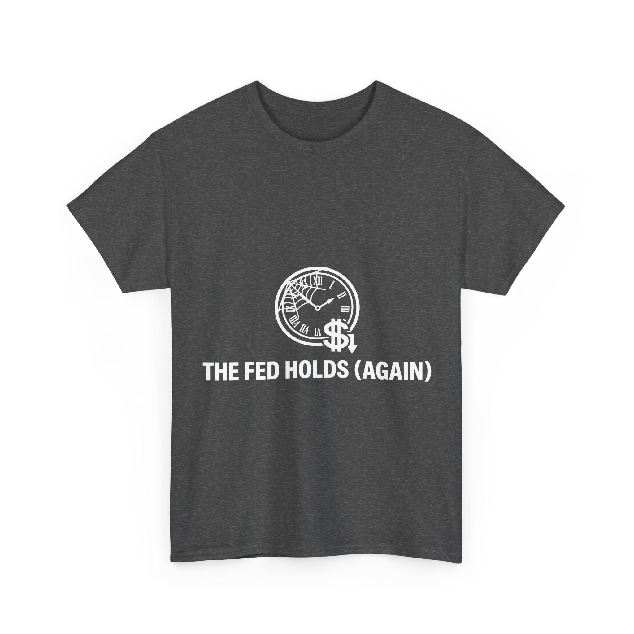 Rate Cut Hopium — The Fed Is Still Holding T-Shirt