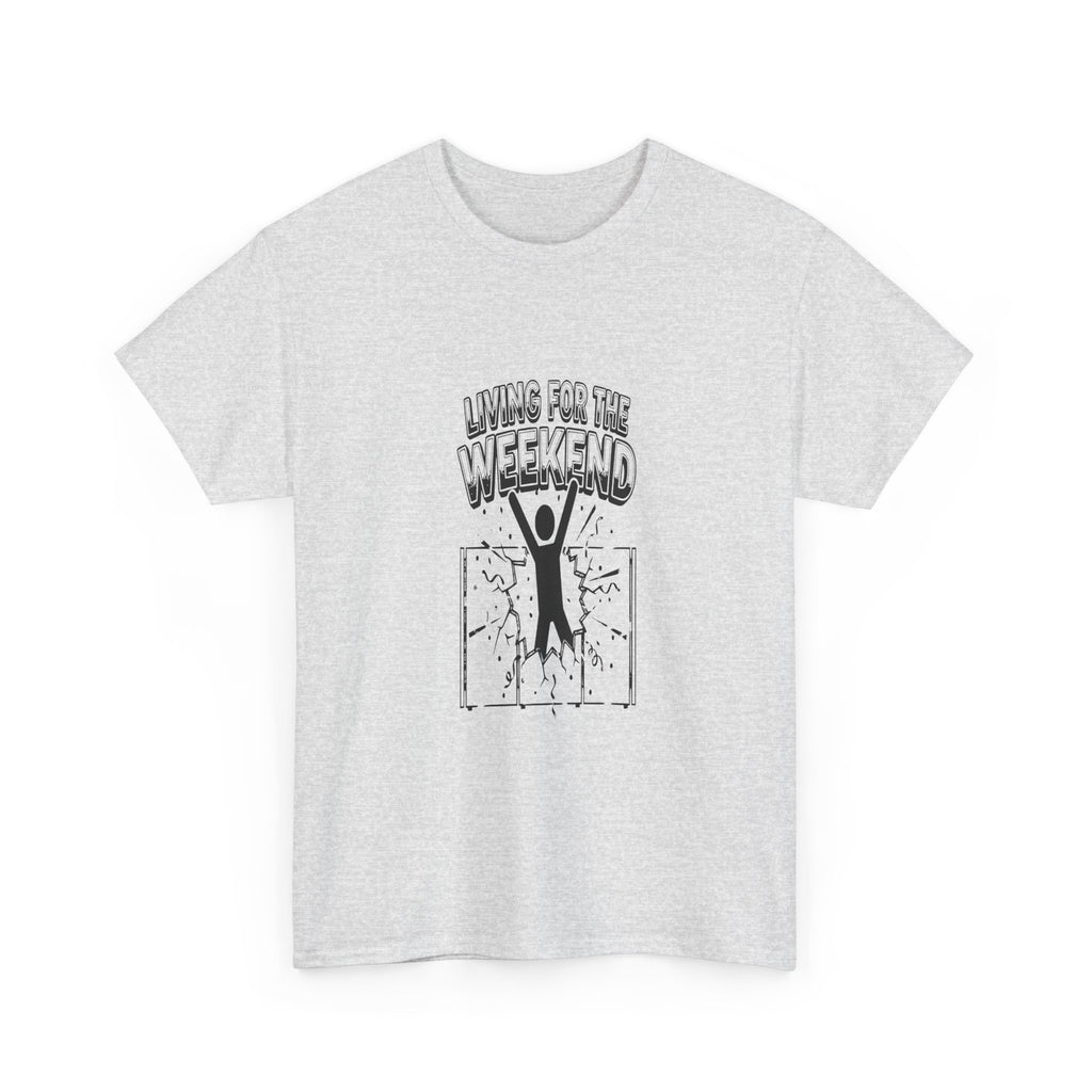 Living for the Weekend - Light Tee