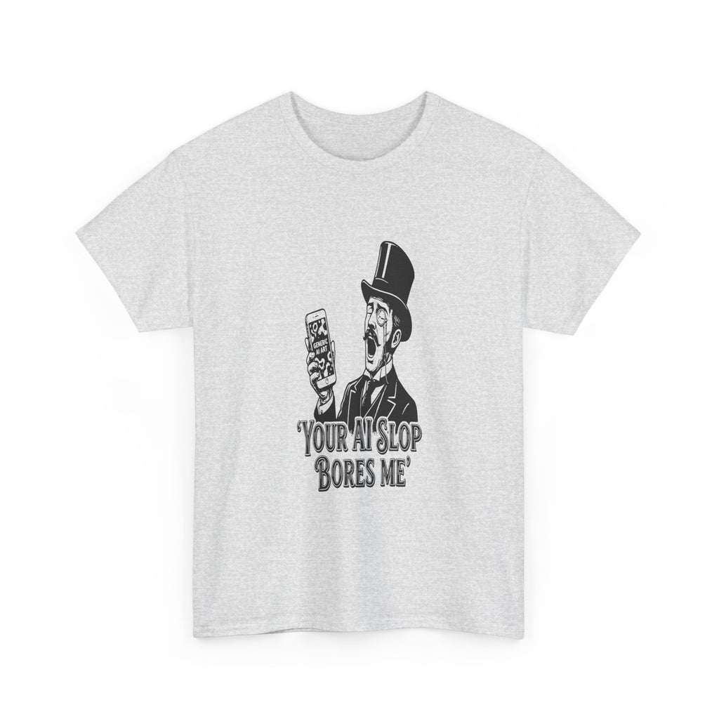 Your AI Slop Bores Me - Light Tee