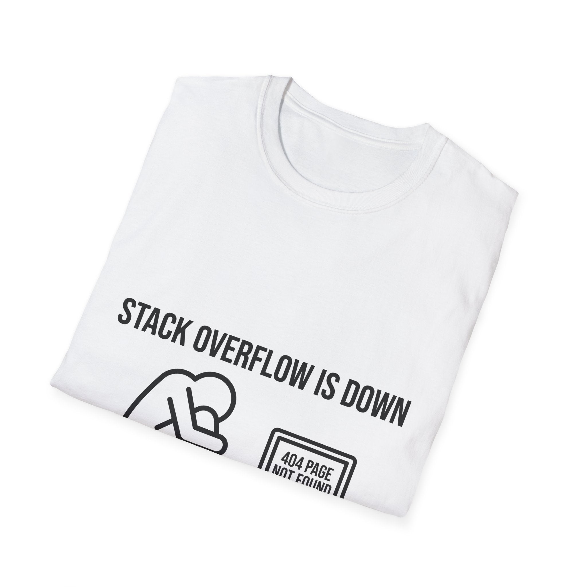 Stack Overflow Is Down Funny T-Shirt