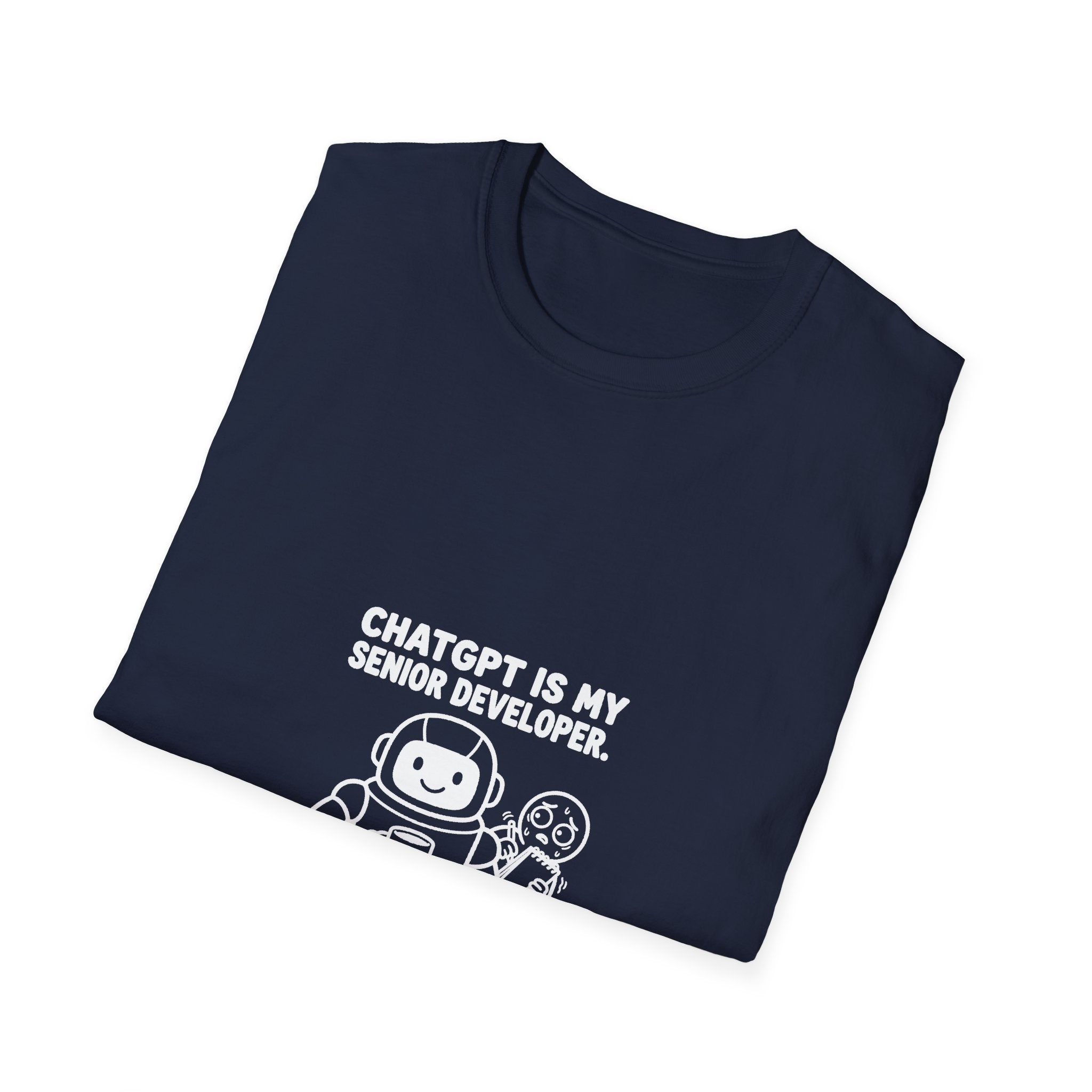 ChatGPT Is My Senior Developer Funny AI T-Shirt
