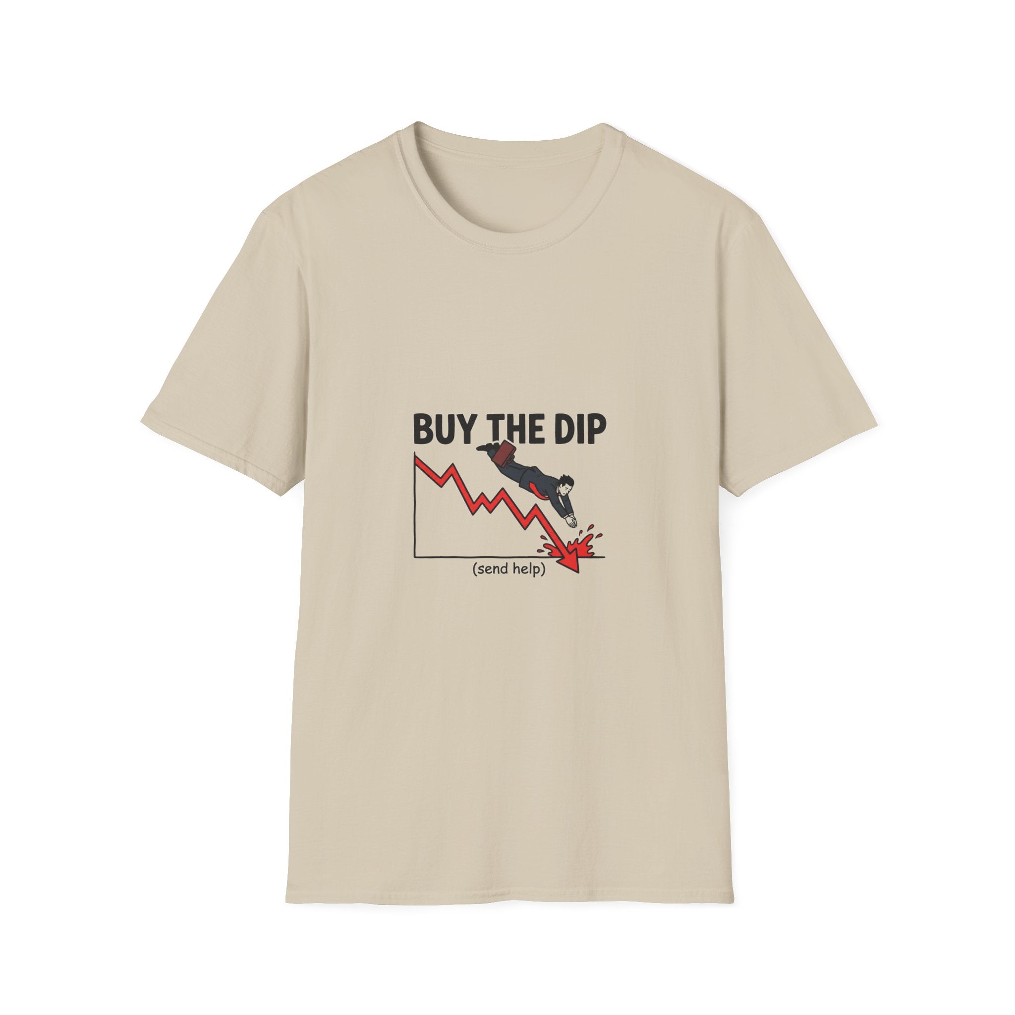Buy The Dip Funny Stock Market Meme T-Shirt