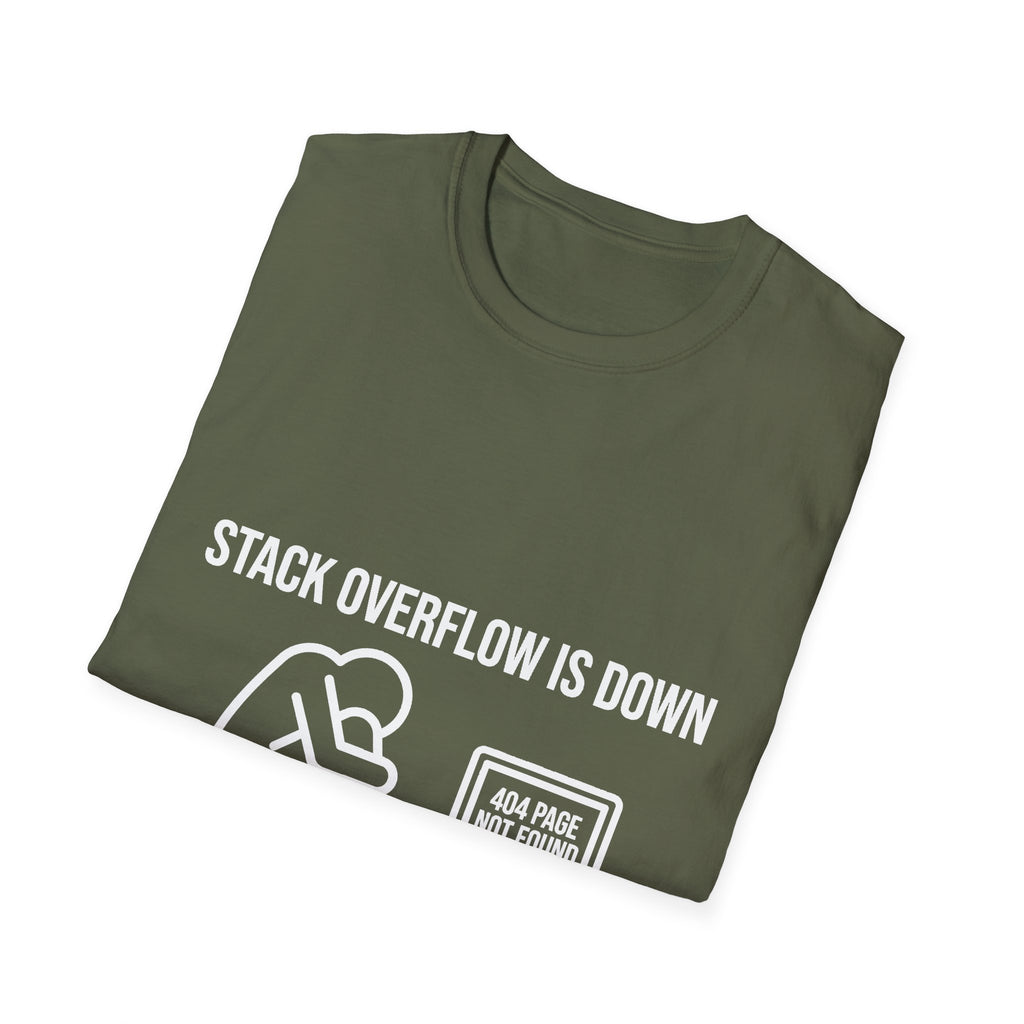 Stack Overflow Is Down Funny T-Shirt