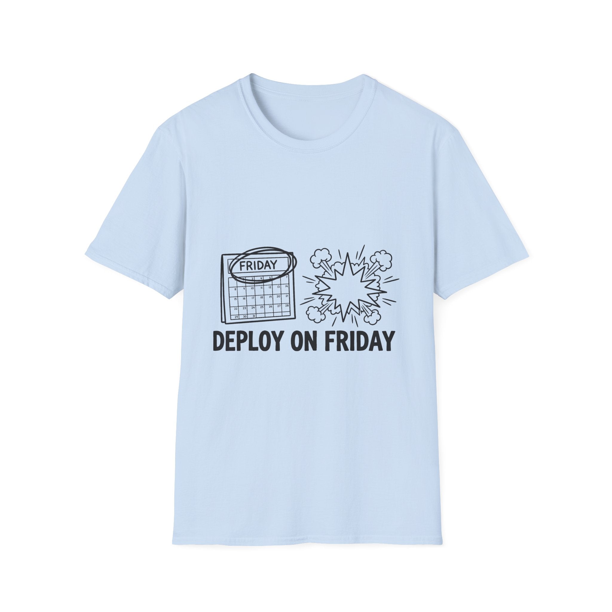 Deploy On Friday Funny T-Shirt