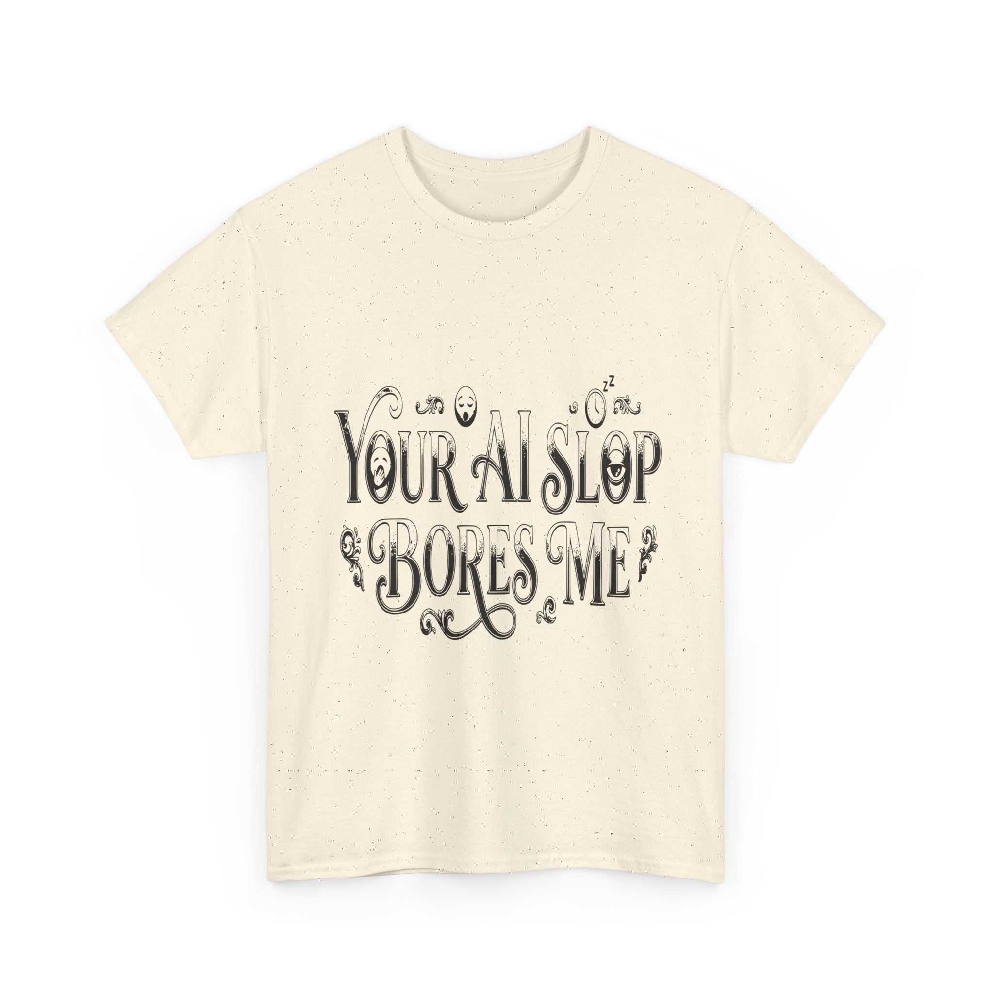 Your AI Slop Bores Me - Light Tee | Cap Riot