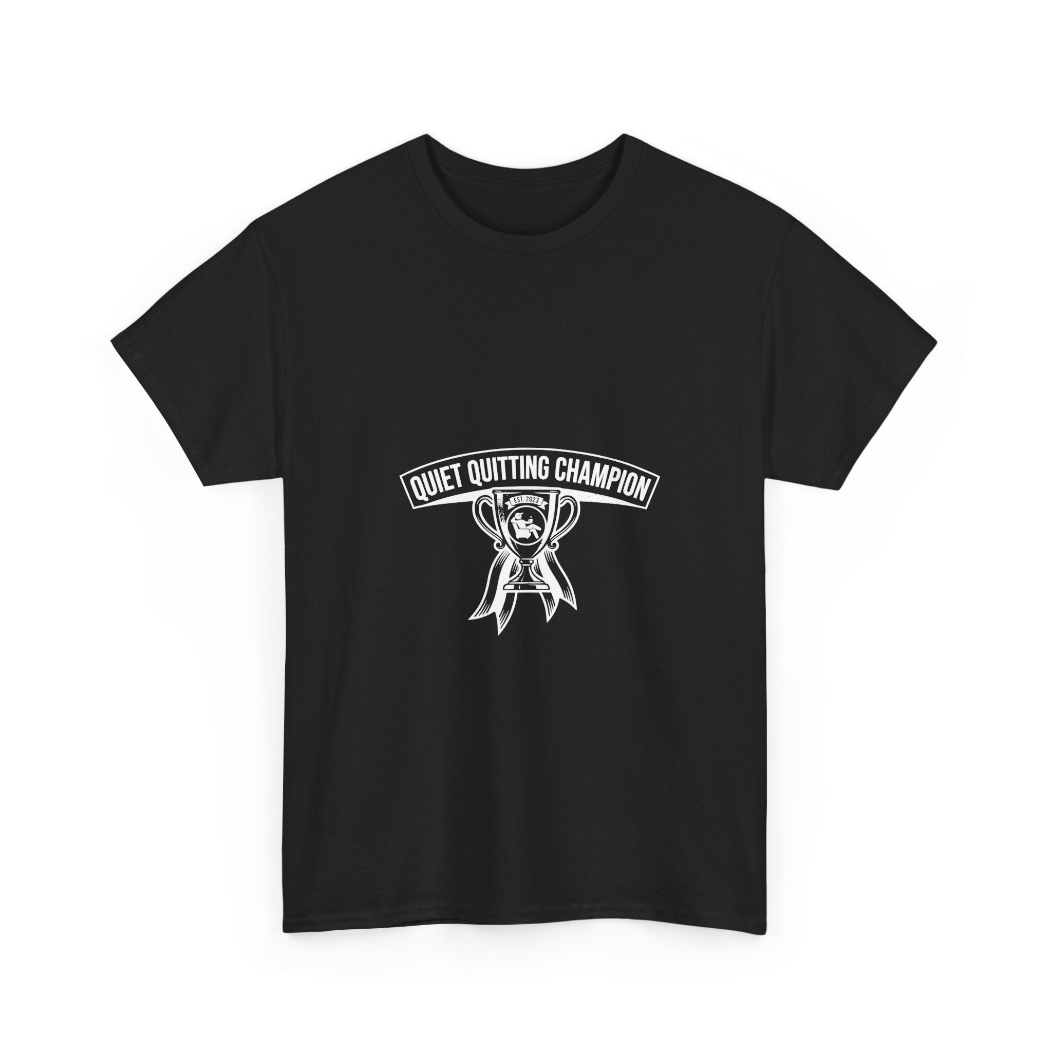 Quiet Quitting Champion (Dark Tees)
