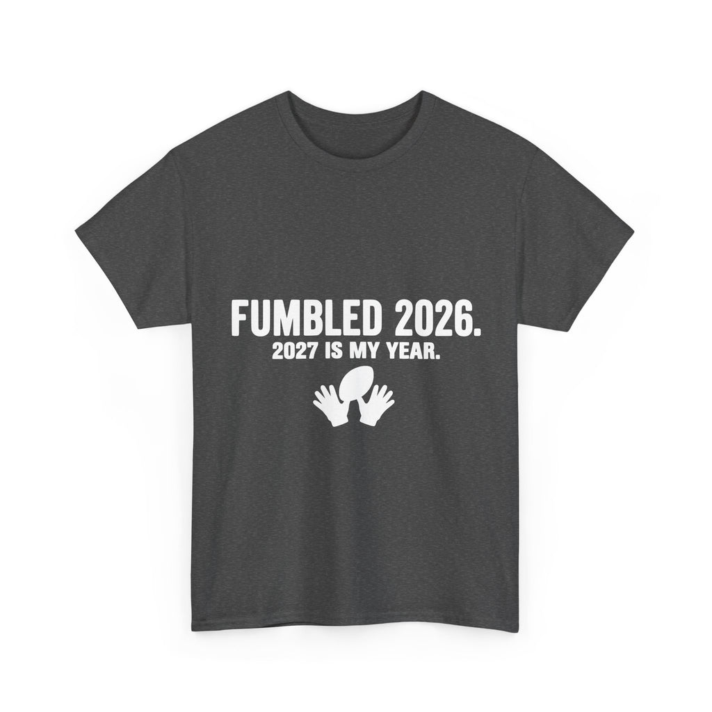 Fumbled 2026 (Dark Tees)
