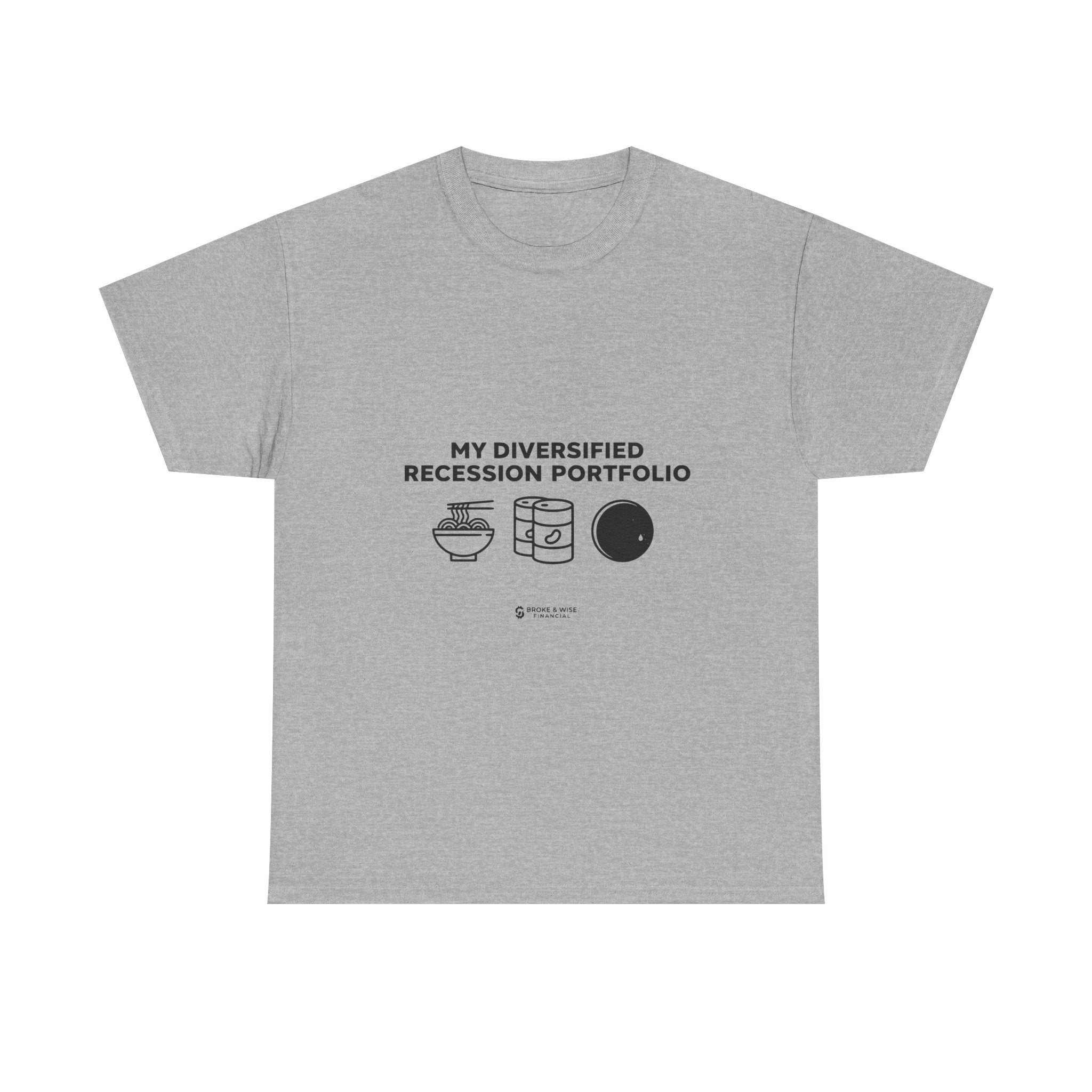 My Diversified Recession Portfolio | Meme T-Shirt