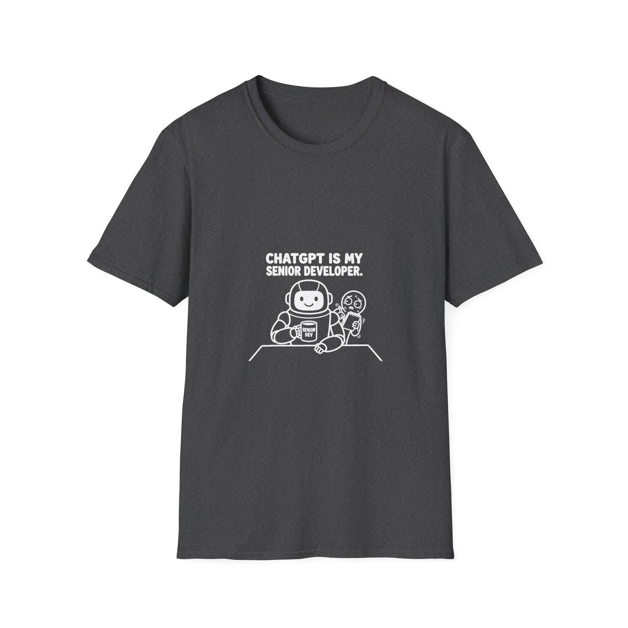 ChatGPT Is My Senior Developer Funny AI T-Shirt