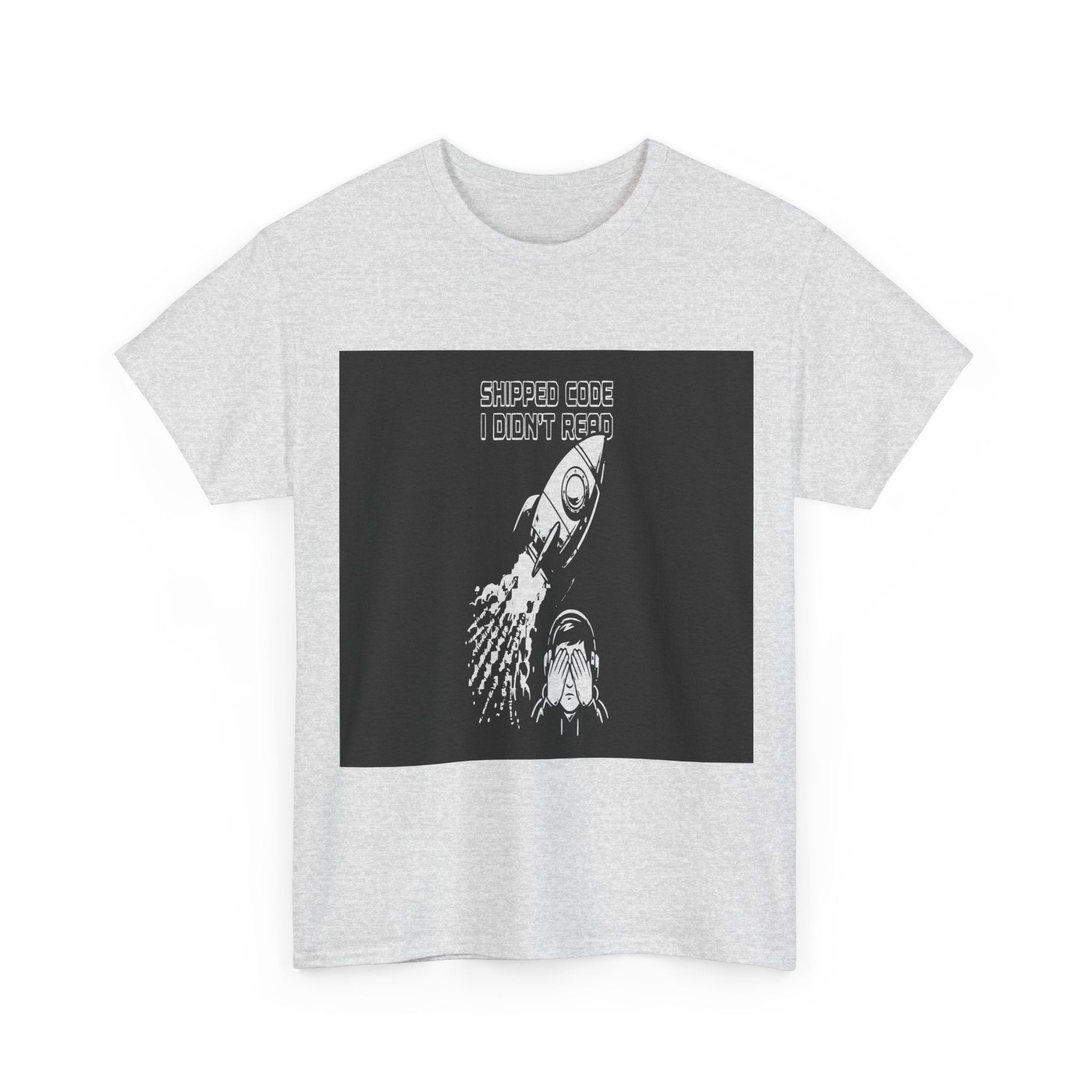 Ship Code You Didn't Read — Light Tee