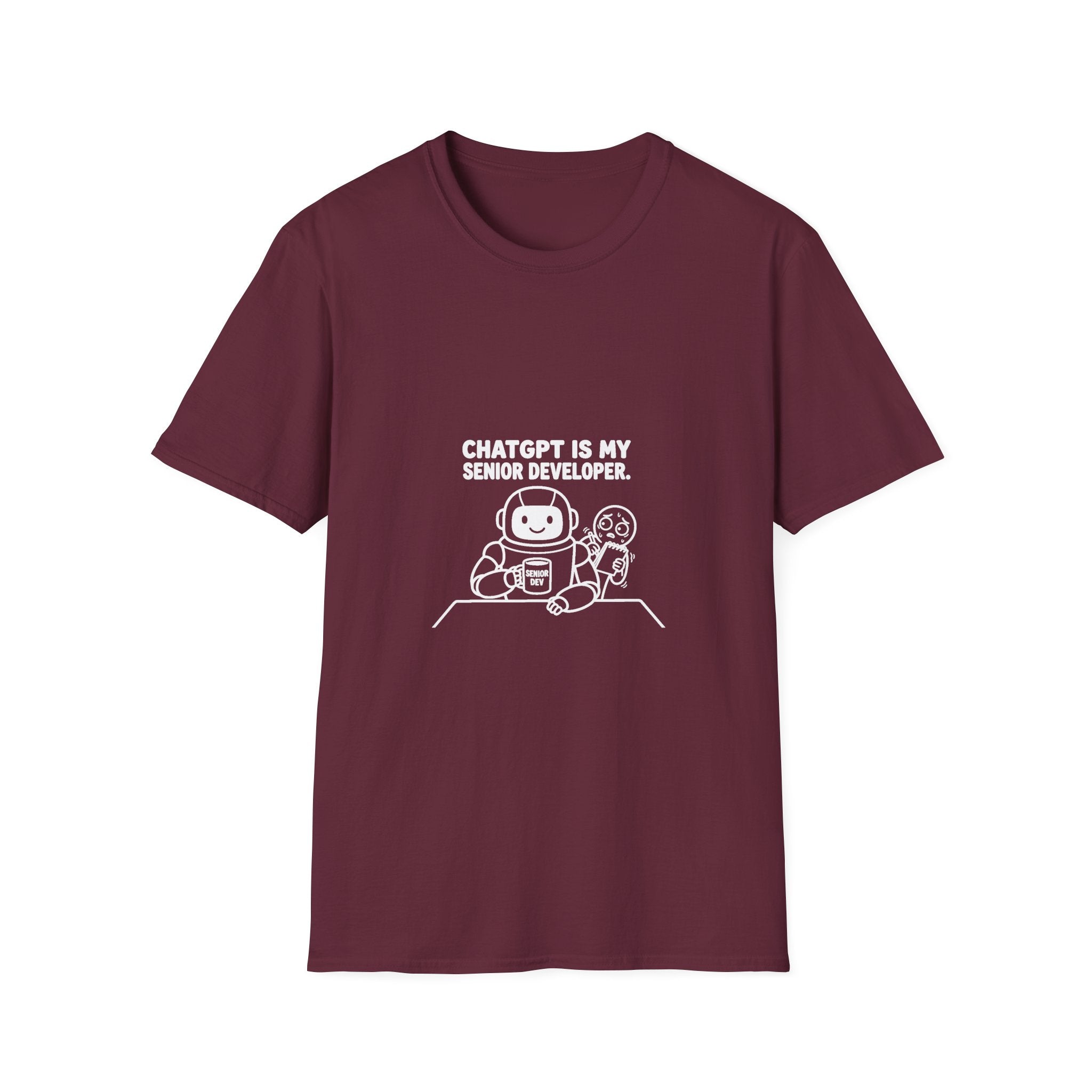 ChatGPT Is My Senior Developer Funny AI T-Shirt