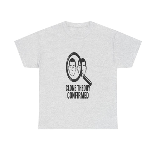 Clone Theory Confirmed - Light Tee | Cap Riot