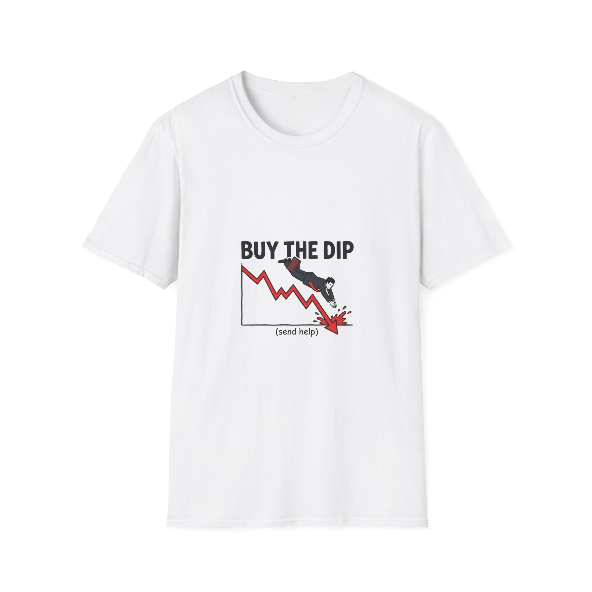 Buy The Dip Funny Stock Market Meme T-Shirt