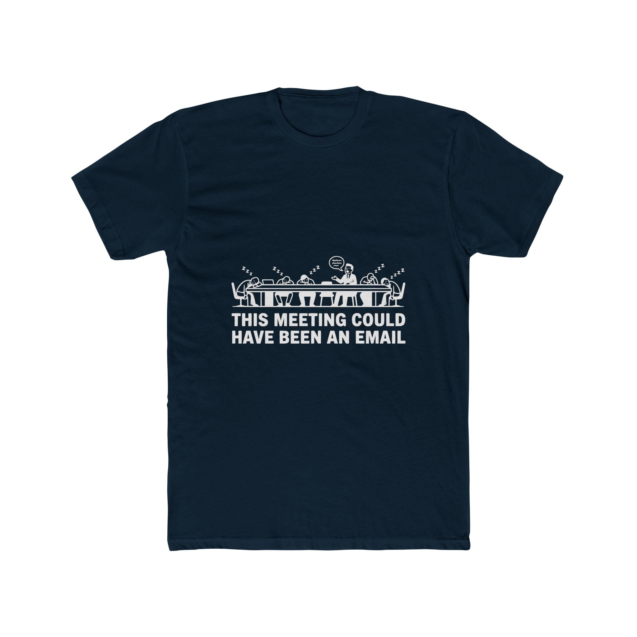 This Meeting Could Have Been An Email — Dark Tee