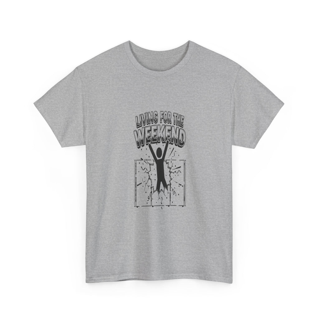 Living for the Weekend - Light Tee