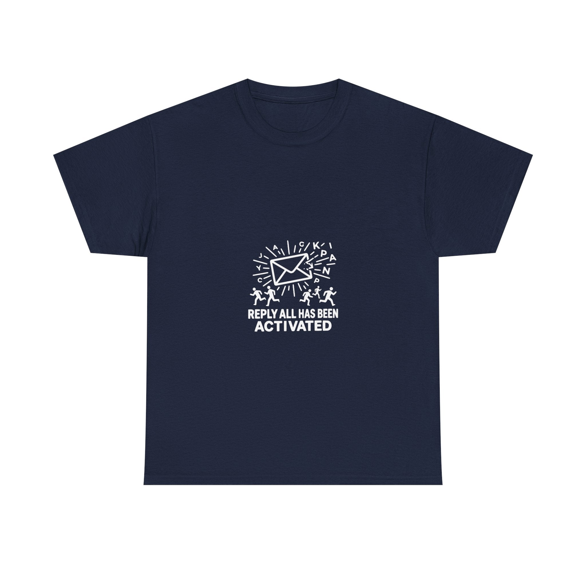 Reply All Has Been Activated (Dark Tee)